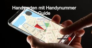 Handy orten mit Handynummer: 2024-Guide